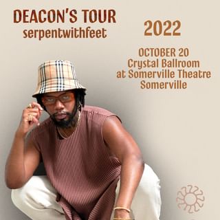 Deacon's Tour - serpentwithfeet